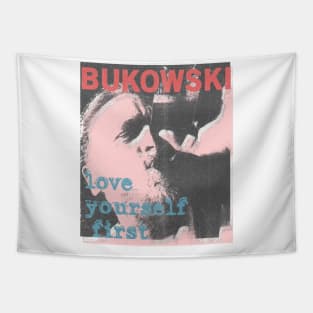 charles bukowski love yourself first vintage art Tapestry