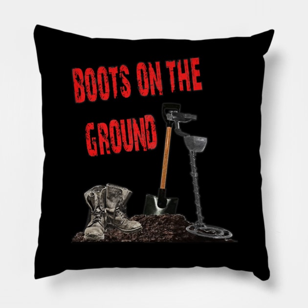 Boots on the ground (Black) Pillow by Kimhanderson