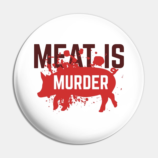 Meat is murder Pin by Akman