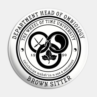 The Wheel of Time University - Dept. Head of Omniology (Brown Sitter) Pin