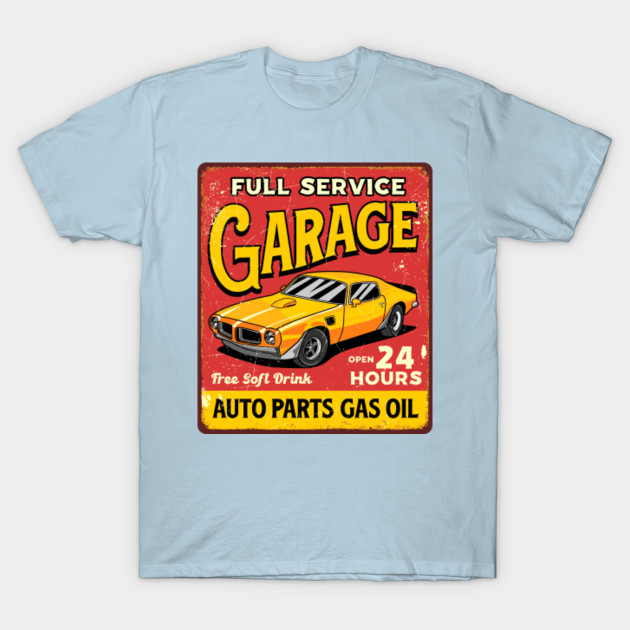 Discover Vintage Retro Garage Signs & Posters - Retro Garage Sign - T-Shirt