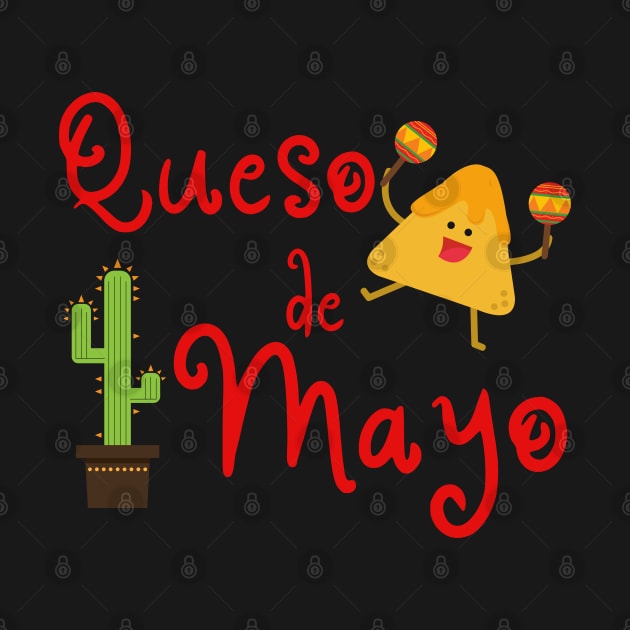 Queso de Mayo Chips and Queso by MalibuSun