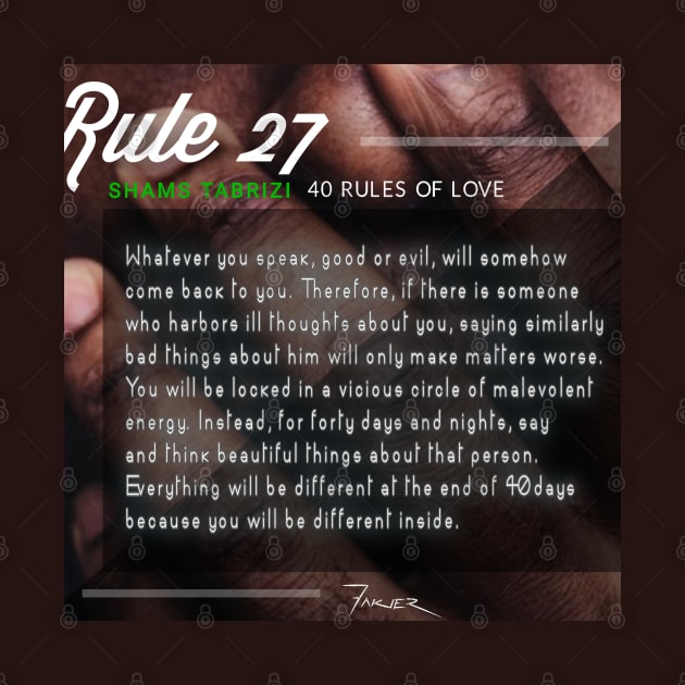 40 RULES OF LOVE - 27 by Fitra Design