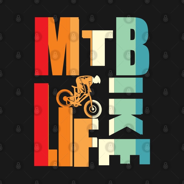 MTB BIKE LIFE by vintagejoa