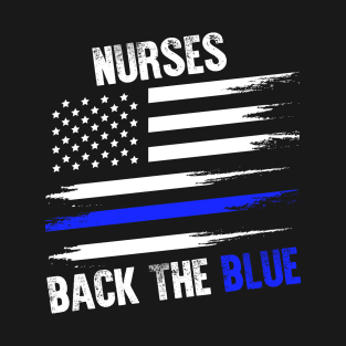 Nurses Back The Blue T-Shirt