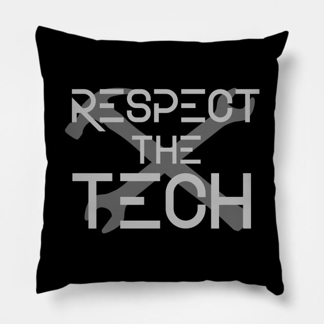Respect the Tech Pillow by TheatreThoughts