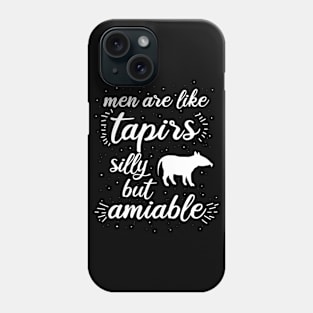 Tapire Männer lustiger Spruch Unpaarhufer Phone Case