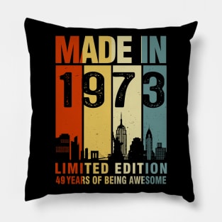 Made In 1973 Limited Edition 49 Years Of Being Awesome Pillow