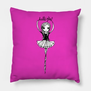 Hells Yeah Girl Pillow