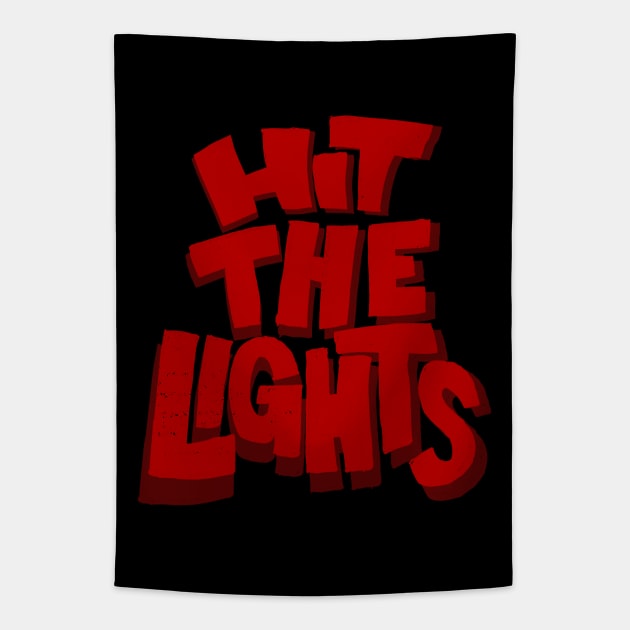 Hit The Lights Tapestry by cowyark rubbark