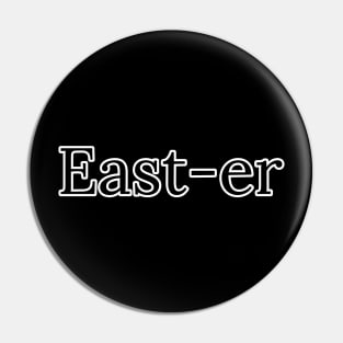 EAST-ER Pin