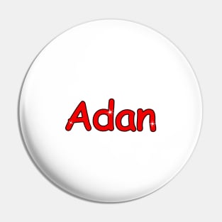 Adan name. Personalized gift for birthday your friend. Pin