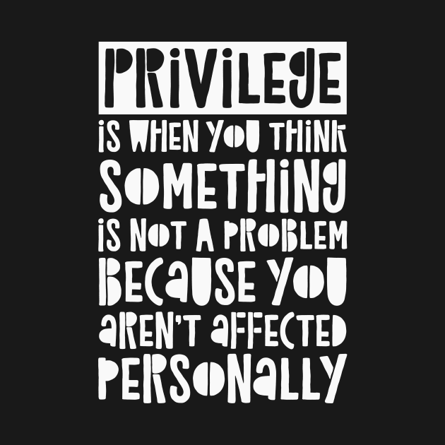 Privilege by CatsCrew