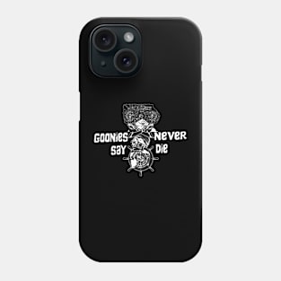 Goonies Never Say Die Phone Case