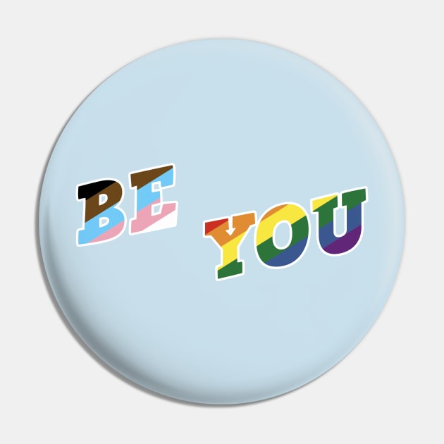 Be YOU! Pin by theunderfold