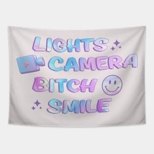 Lights Camera B*tch Smile Tapestry