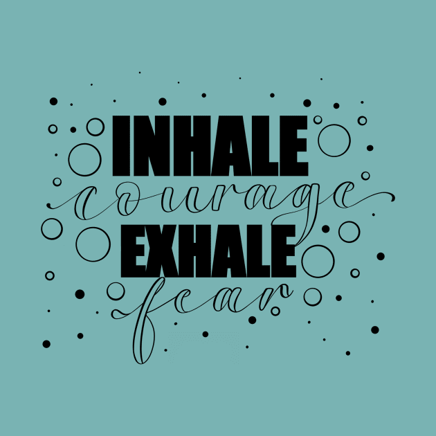 Inhale Exhale by Twitcher Writes