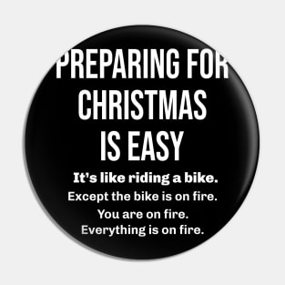 Preparing for Christmas is easy Pin