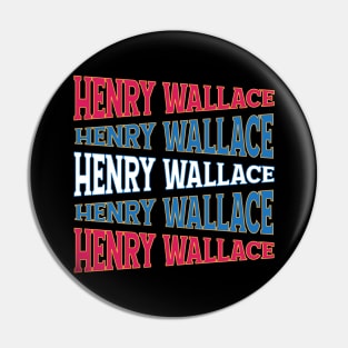 NATIONAL TEXT ART HENRY WALLACE Pin