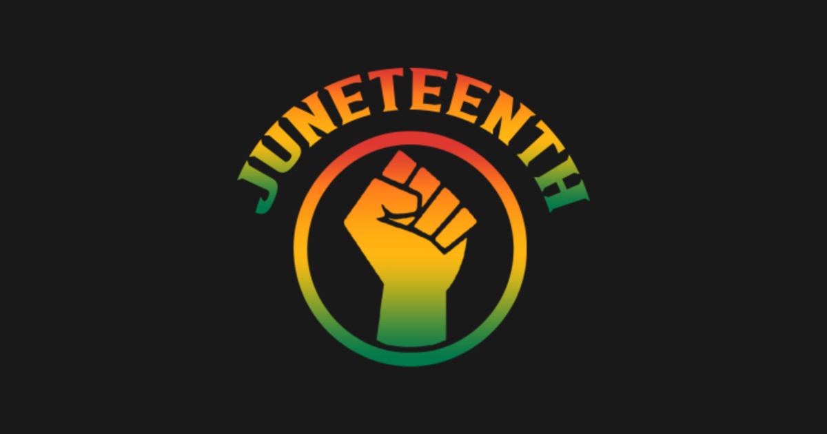 juneteenth - Juneteenth - T-Shirt | TeePublic