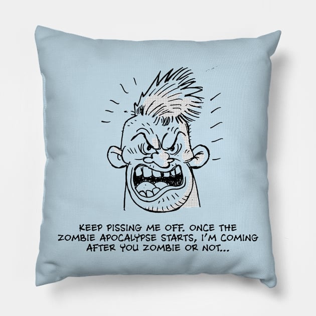 ANGRY MOHAWK GUY Pillow by pbdeberry