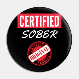 Certified Sober Alcoholic Recovery Pin