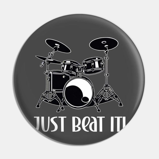 Drummer just beat it design Pin by Edgi