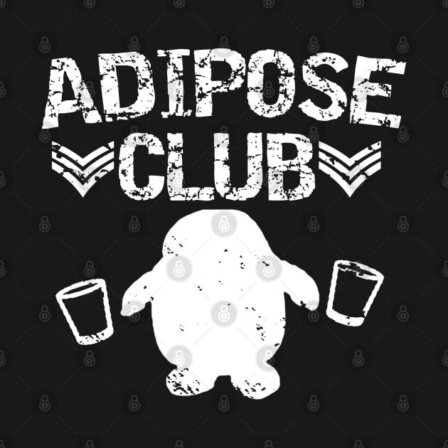 Adipose Club (No hashtag) by The MariTimeLord