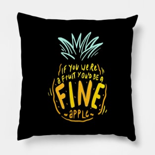 FINEapple Pillow