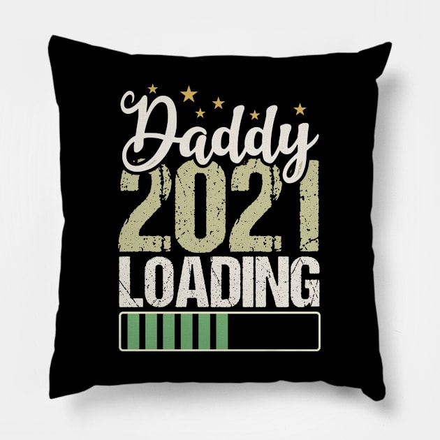 Daddy 2021 Loading Pillow by Tesszero