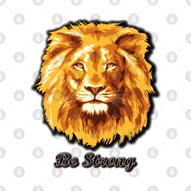 Be strong like Lion by NeetzCreation