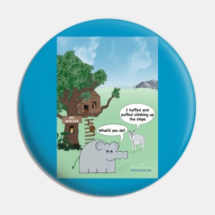 Enormously Funny Cartoons Huff and Puff Pin