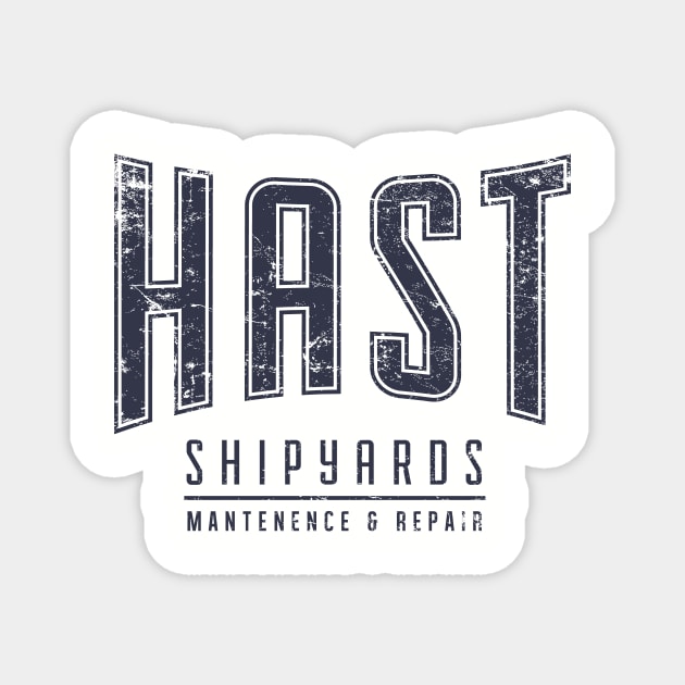 HAST Shipyards Magnet by MindsparkCreative