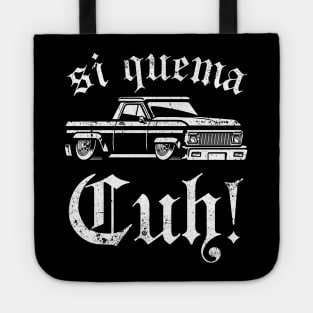 Si quema cuhhh! - takuache Tote