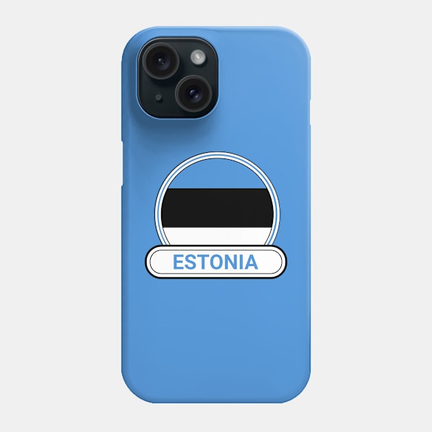 Estonia Country Badge - Estonia Flag Phone Case by Yesteeyear