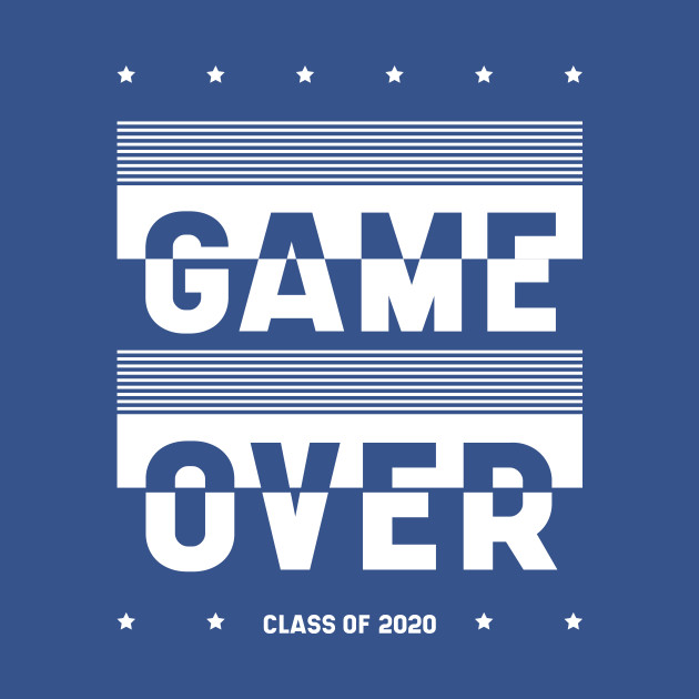 Discover Gift Cool Game Over Senior Graduate - Senior Class Of 2020 - T-Shirt