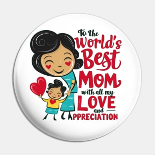 Happy Mother Day Pin