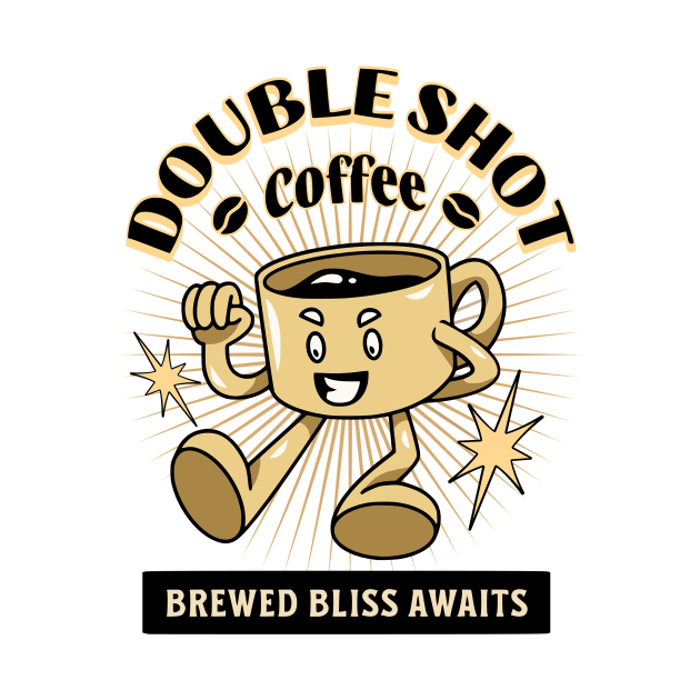 Double shot coffee brewed bliss awaits by Graffik-Peeps