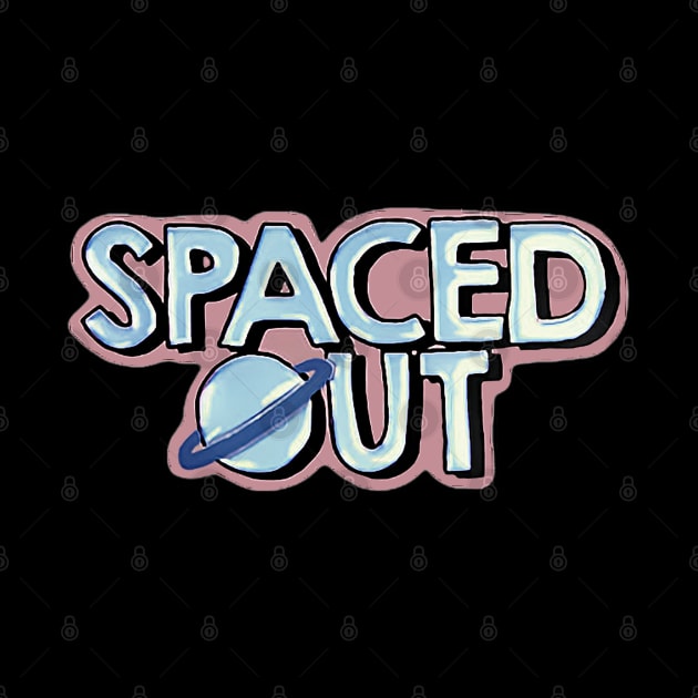 Space Out! by Art by Ergate