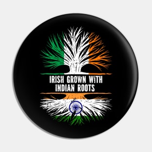 Irish Grown With indian Roots Ireland Flag Pin