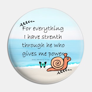 For Everything I have Strength / Ocean Pin