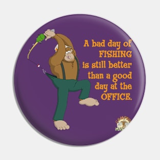 Sasquatch and a bad day fishing. Pin