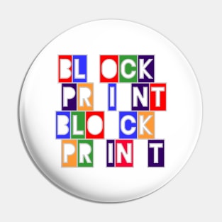 Multicolor block print Pin
