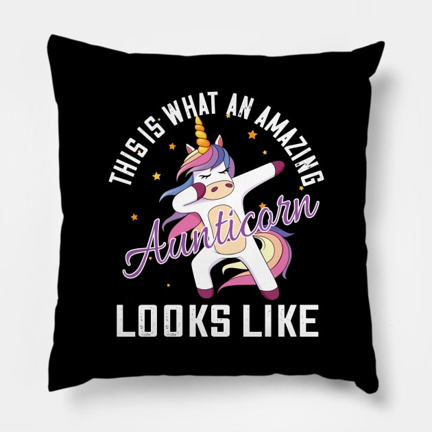 This is what an amazing aunticorn looks like..Cute Aunt gift Pillow by DODG99