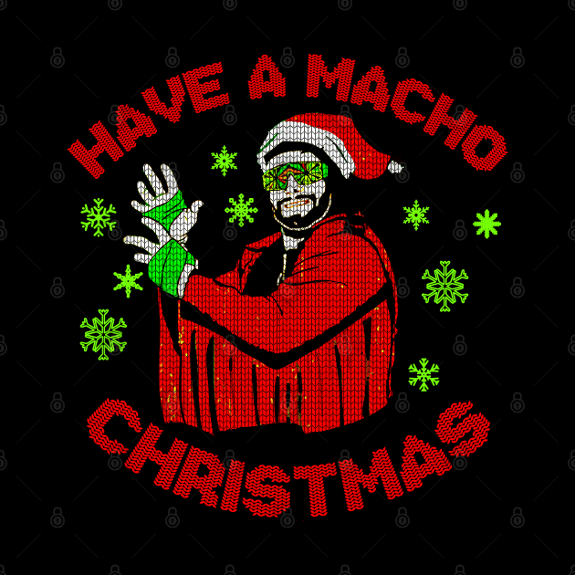 have a macho christmas by arizonashirt