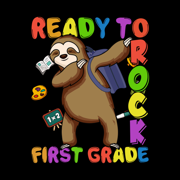 Dabbing 1st Grade Sloth Back To School by kateeleone97023