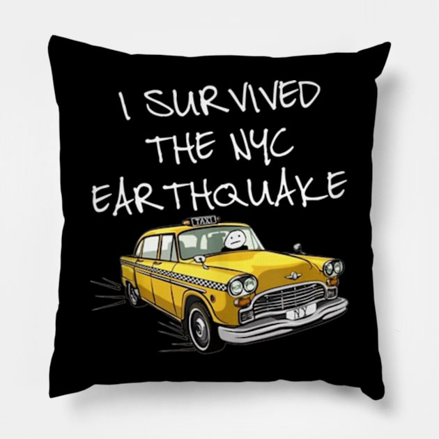 I Survived The NYC Earthquake Funny Yellow Taxi Meme Pillow by JanaeLarson