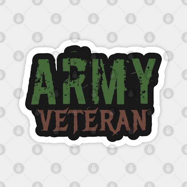 Army Veteran Magnet by LaurenPatrick