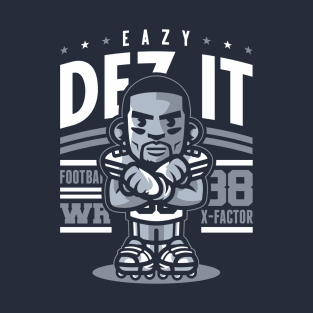 Eazy Dez It T-Shirt