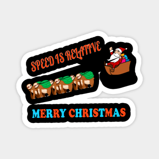 Speed is Relative - Christmas Magnet